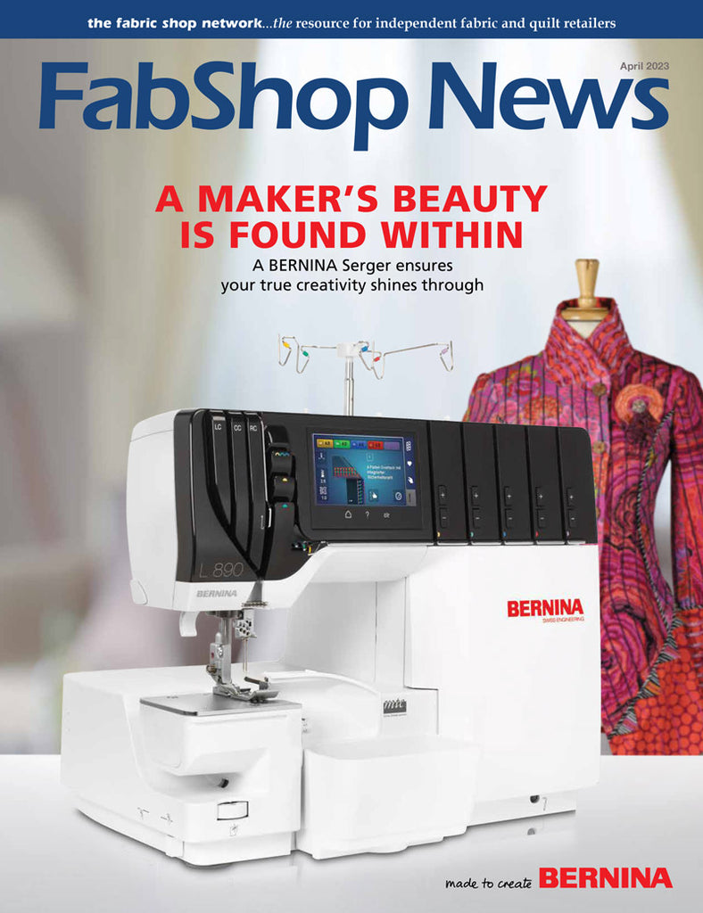 FabShop News – April 2023, Issue 153