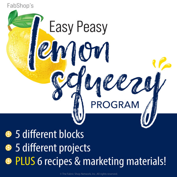 FabShop's Easy Peasy Lemon Squeuzy Program