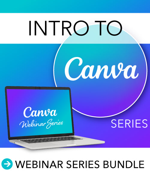 Canva Webinar Series Bundle