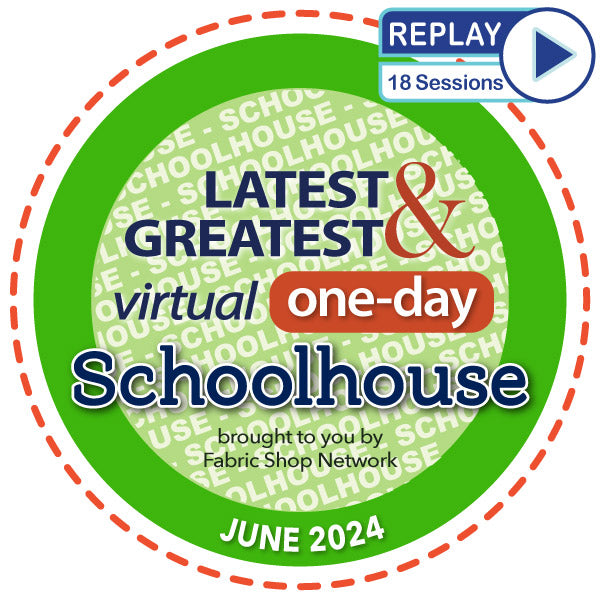 Replay FabShop's Virtual Schoolhouse - June 2024 Edition