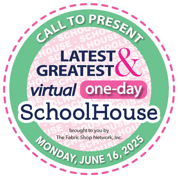 Call to Present at FabShop's Virtual Schoolhouse Event - June 16, 2025