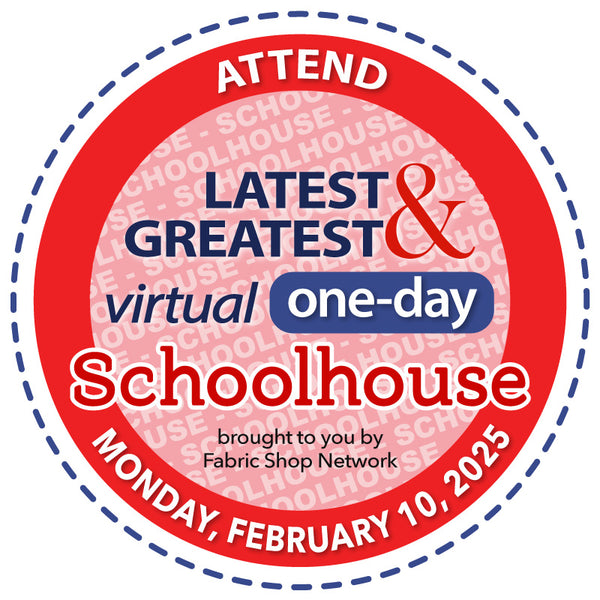 FabShop's Virtual Schoolhouse, Monday, February 10, 2025