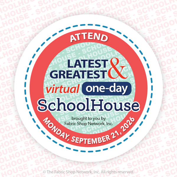 Attend FabShop's Virtual Schoolhouse Event - September 21, 2026
