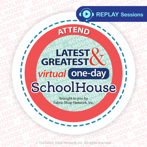 [17-Replay Sessions] FabShop Virtual Schoolhouse – September 21, 2026