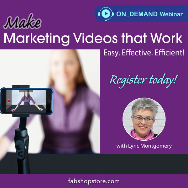 REPLAY - Marketing Videos That Work: Make it easy, effective, and efficient! with Lyric Montgomery Kinard