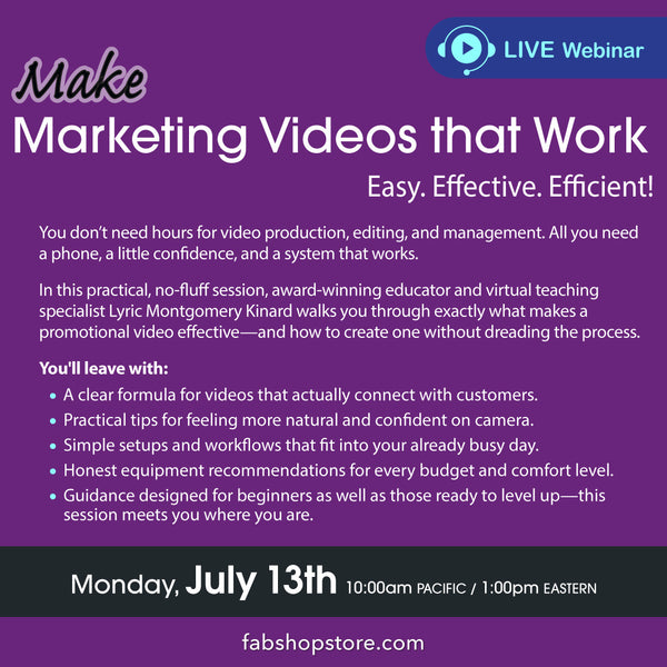 Marketing Videos That Work: Make it easy, effective, and efficient! with Lyric Montgomery Kinard