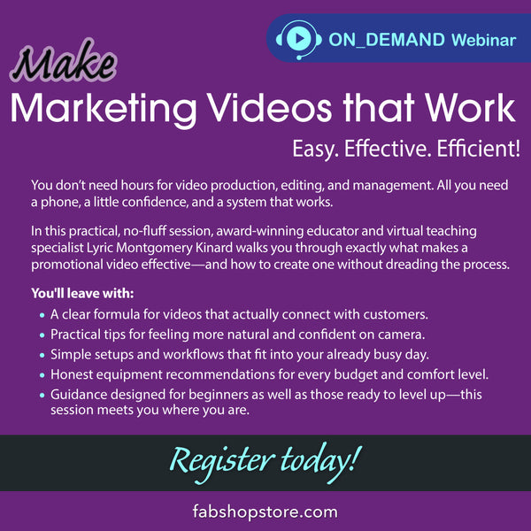 REPLAY - Marketing Videos That Work: Make it easy, effective, and efficient! with Lyric Montgomery Kinard