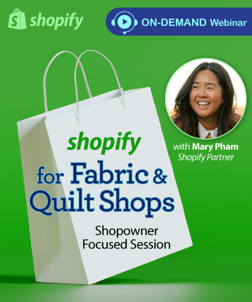 [REPLAY] Shopify for Fabric & Quilt Shops: What Actually Matters (Apps, Costs & Setup)