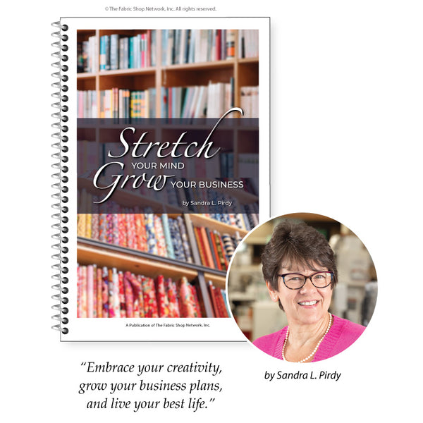 Stretch Your Mind, Grow Your Business by Sandra L. Pirdy