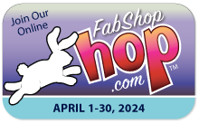 FabShop Hop™ Registration - APRIL 2024
