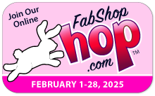 FabShop Hop™ Registration - FEBRUARY 2025