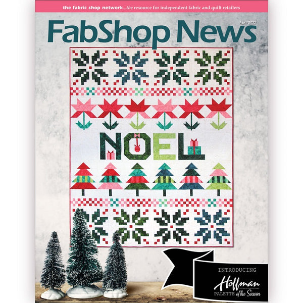 FabShop News – April 2022, Issue 147