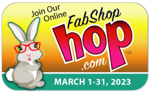 FabShop Hop™ Registration - MARCH 2023