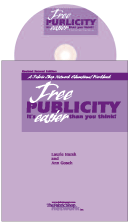 Free Publicity – It's Easier Than You Think! CD